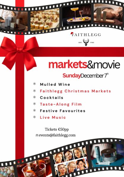 Festive Faithlegg Movie Markets A5 Faithlegg